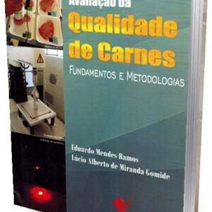 Avaliação da qualidade de carnes: Fundamentos e Metodologias