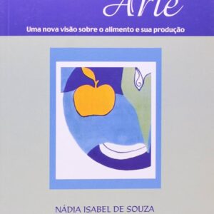 Aliment'arte: Uma nova visão sobre o alimento - Consulte a disponibilidade